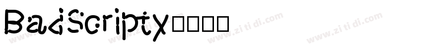 BadScripty字体转换