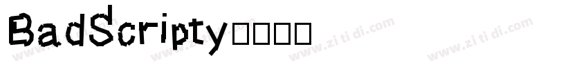 BadScripty字体转换