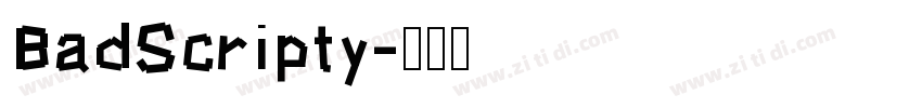 BadScripty字体转换