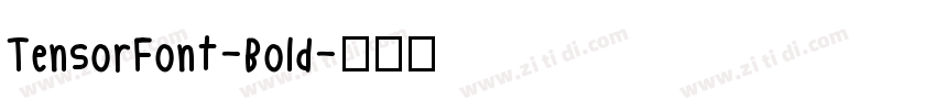 TensorFont-Bold字体转换