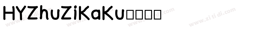 HYZhuZiKaKu字体转换