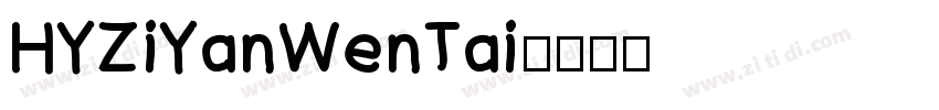 HYZiYanWenTai字体转换