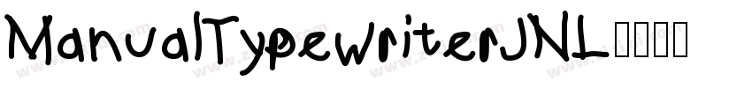 ManualTypewriterJNL字体转换