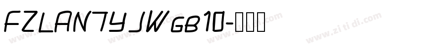 FZLANTYJWgb10字体转换