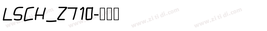 LSCH_ZT10字体转换
