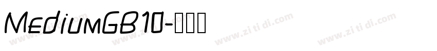 MediumGB10字体转换