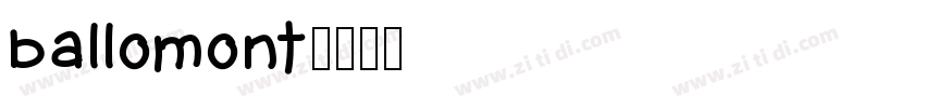 ballomont字体转换