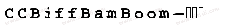 CCBiffBamBoom字体转换