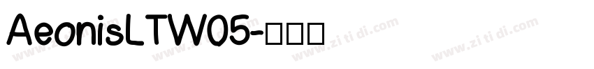 AeonisLTW05字体转换
