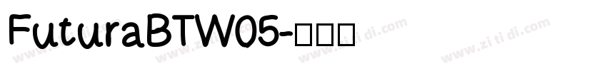 FuturaBTW05字体转换