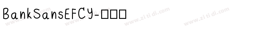BankSansEFCY字体转换