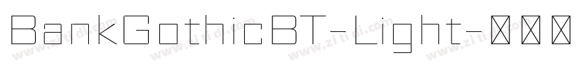 BankGothicBT-Light字体转换