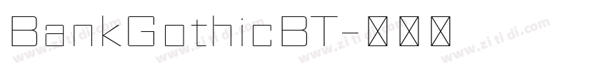 BankGothicBT字体转换