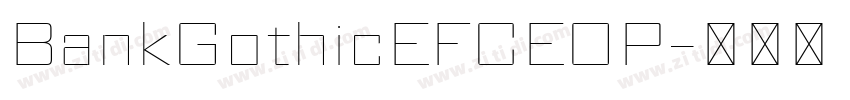 BankGothicEFCEOP字体转换