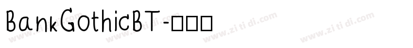 BankGothicBT字体转换