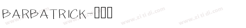 barbatrick字体转换