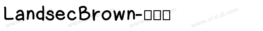 LandsecBrown字体转换