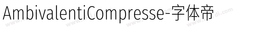 AmbivalentiCompresse字体转换