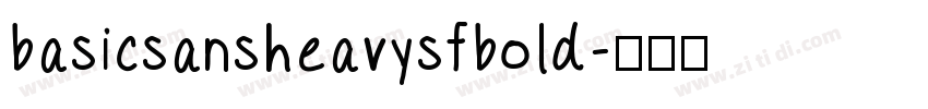 basicsansheavysfbold字体转换