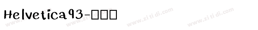 Helvetica93字体转换