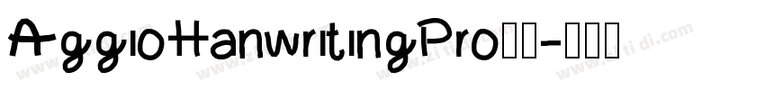 AggioHanwritingPro字体字体转换