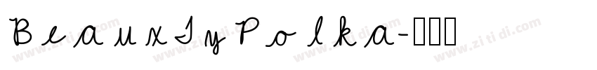 BeauxTyPolka字体转换