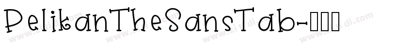 PelikanTheSansTab字体转换