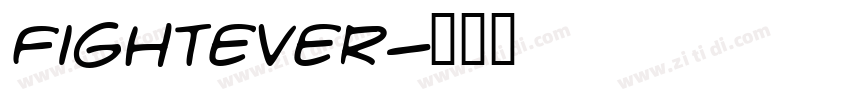 Fightever字体转换