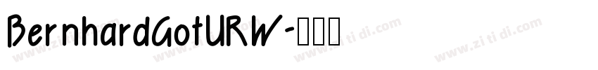 BernhardGotURW字体转换