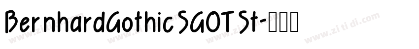 BernhardGothicSGOTSt字体转换