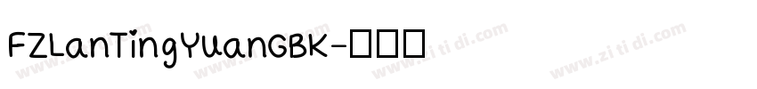 FZLanTingYuanGBK字体转换