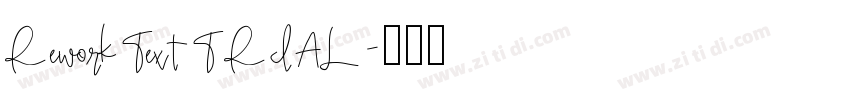 ReworkTextTRIAL字体转换