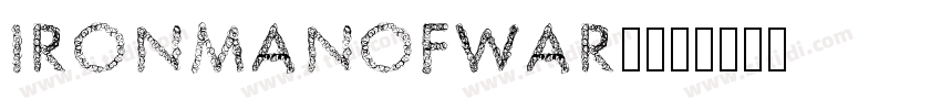 IRONMANOFWAR002字体转换