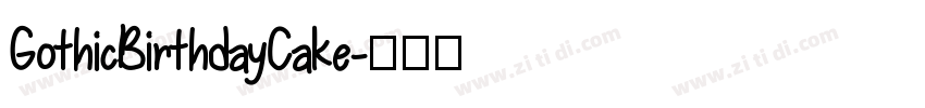 GothicBirthdayCake字体转换