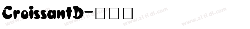 CroissantD字体转换