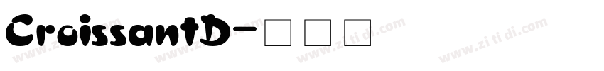 CroissantD字体转换