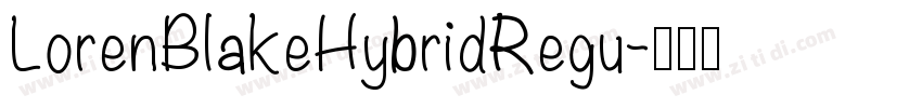 LorenBlakeHybridRegu字体转换