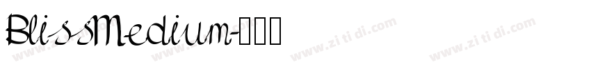 BlissMedium字体转换