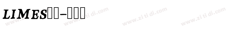 limes字体字体转换