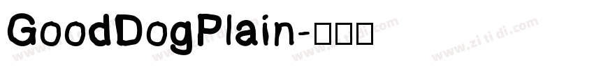 GoodDogPlain字体转换