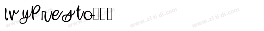 IvyPresto字体转换