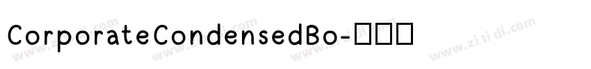 CorporateCondensedBo字体转换