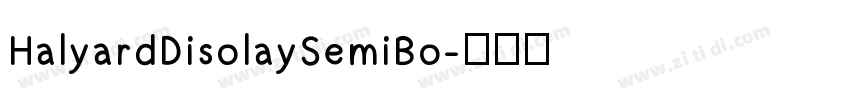 HalyardDisolaySemiBo字体转换