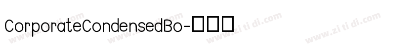 CorporateCondensedBo字体转换