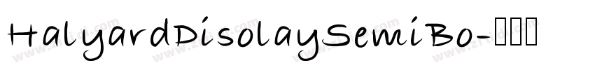HalyardDisolaySemiBo字体转换