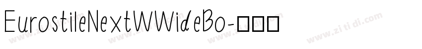 EurostileNextWWideBo字体转换