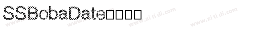 SSBobaDate字体转换