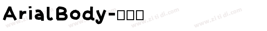 ArialBody字体转换