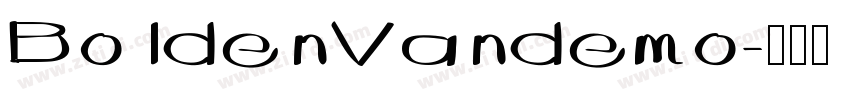 BoldenVandemo字体转换