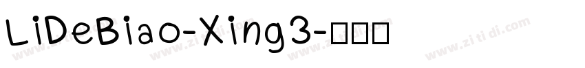 LiDeBiao-Xing3字体转换